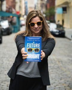 Kate O'Neill and her book A Future So Bright