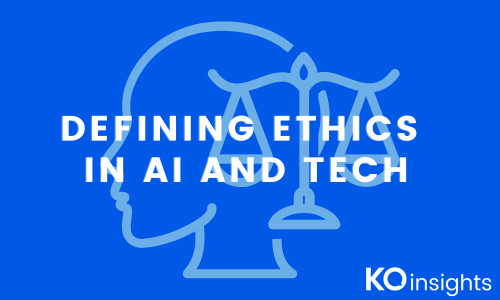 Defining Ethics in AI and Tech